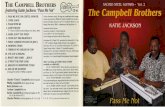 THE CAMPBELL BROTHERS featuring Katie jackson: Pass Me Not · cal and spiritual lives. Baltimore's Katie Jackson, a singer with incredible dy namic range, is known as the "Mahalia