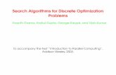 Search Algorithms for Discrete Optimization ProblemsIn the 0/1 integer-linear-programming problem, we are given an m nmatrix A, an m 1 vector b, and an n 1 vector c. The objective