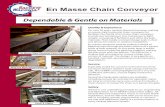 En Masse Chain Conveyor · 2018-08-28 · En Masse Chain Conveyors Sackett-Waconia 1701 S. Highland Ave • Baltimore, MD 21224 • (410) 276-4466 680 Tacoma Blvd • Norwood Young