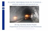 PLASTIC DEFORMATION IN TUNNELS analysis methods and … · 2018-01-11 · Plastic deformation (tunnel squeezing) is a serious instability problem that needs to be address carefully.
