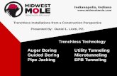 Auger Boring Utility Tunneling Guided Boring Microtunneling Pipe ... · Indianapolis, Indiana Trenchless Technology Auger Boring Utility Tunneling Guided Boring Microtunneling Pipe