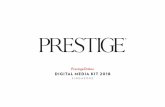 PrestigeOnline - Amazon S3...DIGITAL MeDIA KIT 2018 Singapore PrestigeOnline.com is society’s luxury authority and the online lifestyle media of choice for the affluent and influential.