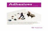 Adhesives - Evonik · 2017-11-30 · Adhesives Magazine we want to present to you some of the results of this research and collaboration. Learn more about our latest developments
