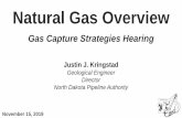 Natural Gas Overview · 2019-11-15 · Assumes Current Technology –Enhanced Oil Recovery Not Included. 5 Statewide Gas Performance JJ Kringstad - North Dakota Pipeline Authority