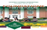 HOMECOMING WEEKEND October 24-27, 2019 FOUNDATIONS · HOMECOMING WEEKEND October 24-27, 2019 FOUNDATIONSFOUNDATIONS FOR THE FUTURE. 2 2 ... (representing graduates of the last decade)