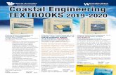 Coastal Engineering TEXTBOOKS 2019-2020 · processes in coastal and civil engineering. With a clear understanding of the fundamental processes, it is easier for a consulting engineer