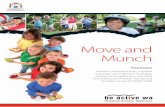 Move and Munch - Physical Activity Taskforce CAPANS 2008 reprot.pdf · Child and Adolescent Physical Activity and Nutrition (CAPANS) Survey: 2008 Final Report MINISTER’S FOREWORD