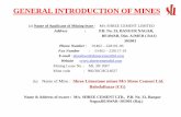 GENERAL INTRODUCTION OF MINES - IBMibm.nic.in/writereaddata/files/11162017144851shree... · 2017-11-16 · GENERAL INTRODUCTION OF MINES (a) Name of Applicant of Mining lease : M/s