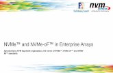 NVMe™ and NVMe-oF in Enterprise Arrays · 2018-08-15 · 10 Directions in Storage Networking • 10GE ->100GE dominates the Cloud infrastructure • CSPs adopt new Ethernet technology