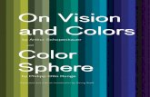 On Vision and Colorsvietchigo.myds.me/_library/book/Color/On_Vision_and... · 2016-12-26 · prefAce 10 Schopenhauer’s On Vision and Colors. Schopenhauer would not have written