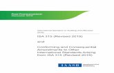 ISA 315 (Revised 2019) and Conforming and Consequential ... · International Standard on Auditing (ISA) 315 (Revised 2019), Identifying and Assessing the Risks of Material Misstatement,