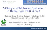 A Study on EMI Noise Reduction in Boost-Type PFC Circuit · A Study on EMI Noise Reduction in Boost-Type PFC Circuit Noriyuki Oiwa, Shotaro Sakurai, Nobukazu Tsukiji, Yasunori Kobori,