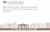 Real Estate Investment Trust (REIT) regime in Indiagtw3.grantthornton.in/assets/Real_Estate_Investment_Trusts_REITs_regime_in_India.pdfExchange Board of India (SEBI) notified the Real