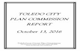 TOLEDO CITY PLAN COMMISSION REPORT October 13, 2016 · TOLEDO CITY PLAN COMMISSION REPORT October 13, 2016 Toledo-Lucas County Plan Commissions One Government Center, Suite 1620,