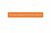 Solar Resource Mapping and PV potential in Myanmar · Solar Resource Mapping and PV potential in Myanmar 1. Solar Radiation Components •Direct normal (beam) •Radiation arrives