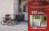 - ENI-nin - ENI-plus - enier.com · The eni-nin lift is an ideal way of overcoming architectural barriers posed by stairs at the entrances of public buildings or apartment block lobbies,