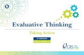 Evaluative Thinking - CRS · What is Evaluative Thinking? ET is critical thinking applied in the context of evaluation (or MEAL), motivated by an attitude of inquisitiveness and a