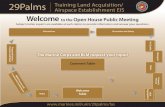 29Palms Training Land Acquisition/ Airspace Establishment ......U.S. Marine Corps 29Palms Training Land Acquisition/Airspace Establishment Environmental Impact Statement Public Meeting