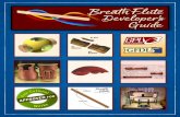 Breath Flute Developer's Guide · Breath Flute Developer’s Guide This document provides information and guidance for those who wish to fabricate Breath Flutes, as well as developers
