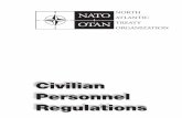 Civilian Personnel Regulations · 2018-02-26 · personnel concerned shall report the matter immediately through channels to the Secretary General or Supreme Allied Commander, who