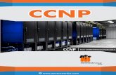 CCNPCCNP - Sevenmentor Pvt. Ltd · Implementing Cisco IP Routing (ROUTE 300-101) is a Exam Description: 120-minute qualifying exam with 50-60 questions for the Cisco CCNP and CCDP
