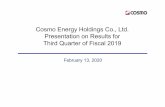 Cosmo Energy Holdings Co., Ltd. Presentation on …...Key variable factors Petroleum business ：While the minus time-lag in the petroleum business was eliminated, the market conditions