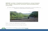 REDD under implementation; new hopes for land, resource ... · REDD under implementation; new hopes for land, resource access and livelihood security A case study of two Dayak customary