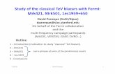 Study of the classical TeV blazars with Fermi: Mrk421, Mrk501, … · 2009-07-15 · Study of the classical TeV blazars with Fermi: Mrk421, Mrk501, 1es1959+650 Outline 1 – Introducon