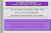 AN ACTUARIAL BALANCE SHEET FOR PAY-AS-YOU-GO …actuaries.org/PBSS/Colloquia/Helsinki/Presentations/Boado.pdf9To show the usefulness of the actuarial balance sheet as an indicator