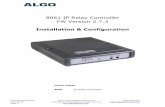 8061 IP Relay Controller FW Version 2.7...8061 IP Relay Controller FW Version 2.7.3 Installation & Configuration Order Codes 8061 IP Relay Controller Document 90-00057B Algo Communication