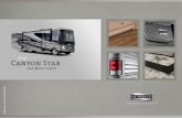 2014 Newmar Canyon Star Brochure - recreationalvehicles.info · New flush-mount entertainment center Side-hinged baggage doors Sophisticated, refined, and practical. A complete exterior