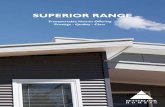 SuPeriOr range...Betterlook Homes - Brochure is for advertising purposes only. 3 •wers and shelves to walk in robe Dra • Shelving to all bedroom robes • LED downlights to living,
