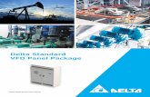 Delta Standard VFD Panel Package...Delta’s Standard VFD Panel Package offers built-in features serving application solutions for Outdoor Pump Systems, Chiller Pumps, Wastewater Pumps,