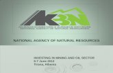 NATIONAL AGENCY OF NATURAL RESOURCES · 2012-06-15 · Burrel-Mat, Chrome Mine of Katjel, Librazhd district, Chrome Mine Pojska, Pogradec and Ferrochrome Plant in Elbasan. CONCESSIONS