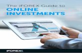 The iFOREX Guide to ONLINE INVESTMENTSopen open low close low 3. 4. Bar charts. Candlestick charts. Dot charts. Line charts. The body of the candle will vary according to the market’s