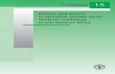 AGRICULTURAL MANAGEMENT, MARKETING AND FINANCE 15 · 2017-11-28 · AGRICULTURAL MANAGEMENT, MARKETING AND FINANCE OCCASIONAL PAPER Policies and actions to stimulate private sector
