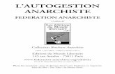 L’AUTOGESTION ANARCHISTE - Eklablogdata0.eklablog.com/ae-editions/perso/bibliotheque - pdf...L’Autogestion Anarchiste O5 L'autogestion, éternelle invitée surprise De l'autre