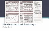 Wireframes and Sitemaps - KSUBackground •You are in the stage of ‘Designing’ your website. •You plan: •Wireframes and Sitemaps can evolve as new requirements emerge during