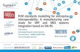 PLM standards modelling for entreprise interoperability: A ... · PLM standards modelling for entreprise interoperability: A manufacturing case study for ERP and MES systems integration
