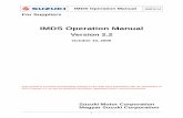 IMDS Operation Manual · IMDS Operation Manual Version 2.2 2006.10.10 1 For Suppliers IMDS Operation Manual Version 2.2 October 10, 2006 This manual is a revision incorporating changes