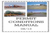 PERMIT CONDITIONS MANUAL12. Dromedary Tractor. See Idaho Code 49-105. (3-29-12) 13. Economic Hardship. The loss of a substantial amount of money caused by economic changes. (9-14-92)
