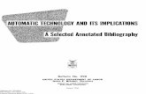A Selected Annotated Bibliography - St. Louis Fed · 2018-11-06 · AUTOMATIC TECHNOLOGY AND ITS IMPLICATIONS. A Selected Annotated Bibliography. Bulletin No. 1198. UNITED STATES