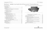 Fisher 846 Current-to-Pressure Transducer · 2018-12-27 · Instruction Manual D102005X012 846 Transducer May 2018 2 Introduction Scope of Manual This instruction manual provides