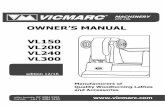 Lathe Owners Manual Oct 2013 short 91113 current version Lathe Manual.pdf · Thank you for purchasing a Vicmarc® high quality wood lathe and accessories. Please read these instructions