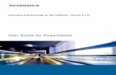 User Guide for PowerCenter - Informatica · Informatica PowerExchange for SAP NetWeaver (Version 9.1.0) User Guide for PowerCenter