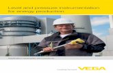 Level and pressure instrumentation for energy production · 2016-04-18 · More information Robust and precise instrumentation VEGA is an experienced supplier of instrumentation for