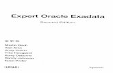 Expert Oracle Exadata : [Oracle's highest performance with ... · CONTENTS BackingUpExadata 308 BackingUptheDatabaseServers 308 BackingUptheStorageCell 312 BackingUpthe Database 316