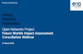Open Networks Project Future Worlds: Impact Assessment ... v1.2.pdfcommissioned Baringa as independent consultants to carry out an impact assessment to assess the relative costs, benefits,