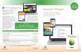 PearsonSchool.com/ Pearson Physics...• Unmatched digital support Mastering Physics with Pearson eText is the most effective and widely used online tutorial, homework, and assessment