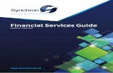Financial Services Guide - way2wealth.net.auGetting started Who is your Adviser? Your adviser is an Authorised Representative of Synchron. Details of your adviser and the charging